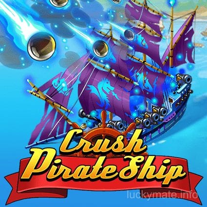 Crush Pirate Ship